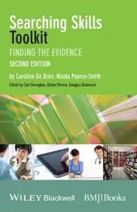 Searching Skills Toolkit: Finding the Evidence, 2 edition (repost)