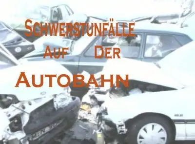 Schwerstunfälle auf der Autobahn (1995)