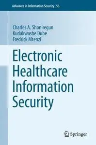 Electronic Healthcare Information Security