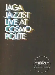 Jaga Jazzist - Live At Cosmopolite (2010)