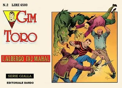 Gim Toro - Volume 2 - Serie Gialla - L'Albergo Taj-Mahal