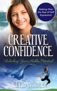 «Creative Confidence» by Kevin Noble