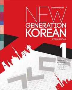New Generation Korean: Beginner Level, 2nd Edition