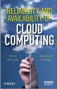 Reliability and Availability of Cloud Computing [Repost]