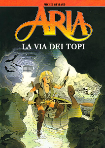 Aria - Volume 22 - La Via Dei Topi