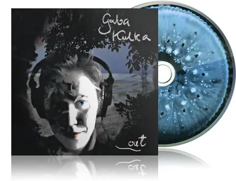 Gabriela Kulka - Out [2009 Remaster]