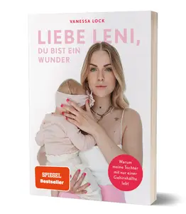 Vanessa Lock - Liebe Leni, du bist ein Wunder