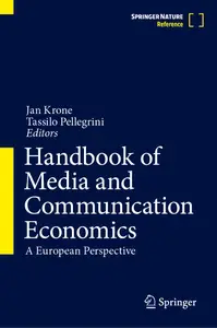 Handbook of Media and Communication Economics: A European Perspective