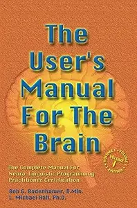 The User's Manual for the Brain