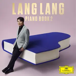 Lang Lang - Piano Book 2 (2025)