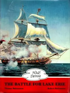 HMS Detroit: The Battle for Lake Erie (Repost)