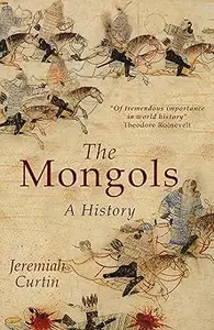 The Mongols: A History