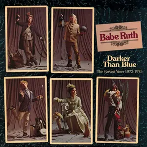 Babe Ruth - Darker Than Blue: The Harvest Years 1972-1975 (Remastered) (2022)