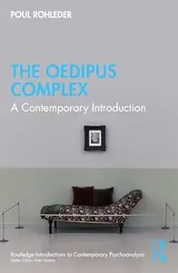 The Oedipus Complex: A Contemporary Introduction