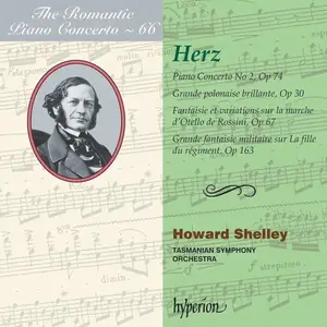 Howard Shelley, Tasmanian Symphony Orchestra - The Romantic Piano Concerto Vol. 66: Henri Herz: Piano Concertos No. 2 (2015)