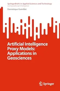 Artificial Intelligence Proxy Models