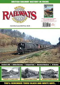 British Railways Illustrated - June 2025