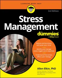 Stress Management For Dummies, 3rd Edition