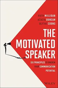 The Motivated Speaker
