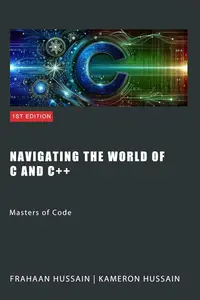 Navigating the Worlds of C and C++: Masters of Code