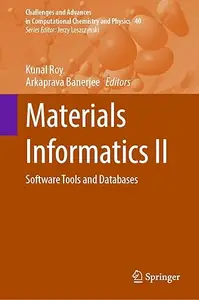 Materials Informatics II: Software Tools and Databases