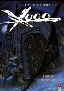 Xoco - Volume 3 - I Dodici Re Demoni