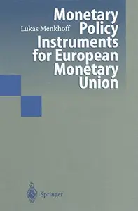 Monetary Policy Instruments for European Monetary Union