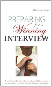 Preparing for a Winning Interview
