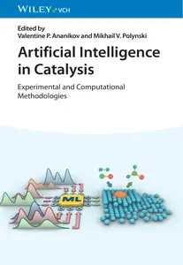 Artificial Intelligence in Catalysis: Experimental and Computational Methodologies