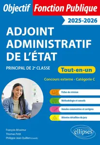 Adjoint administratif de l'état 2025-2026 - Thomas Petit, Philippe-Jean Quillien, François Brisemur