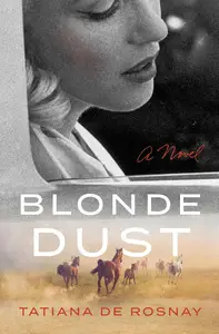 Blonde Dust: A Novel