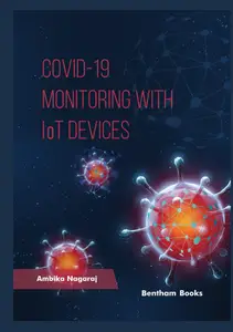 COVID 19 – Monitoring with IoT Devices