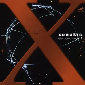 Iannis Xenakis - Electronic Works 1 - La Légende D'Eer (2005)