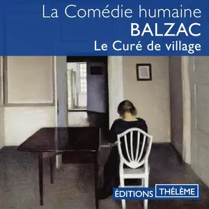 Honoré de Balzac, "Le curé de village"