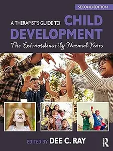 A Therapist's Guide to Child Development