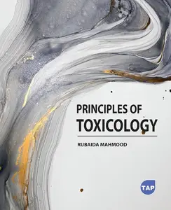 Principles of Toxicology (Toronto Academic Press)