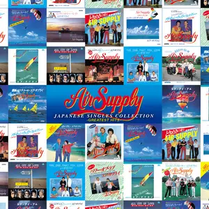 Air Supply - Japanese Singles Collection - Greatest Hits (Remastered) (2021)