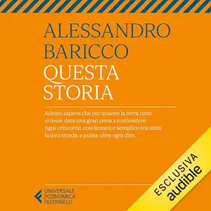 «Questa storia» by Alessandro Baricco