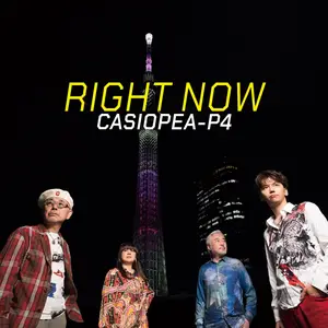 Casiopea-P4 - Right Now (2024)
