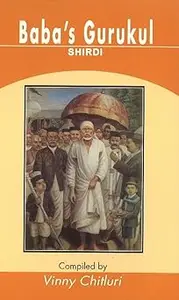 Babas Gurukul: Shirdi