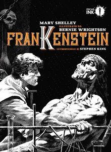 Oscar Ink - Volume 58 - Frankenstein Di Mary Shelley - Illustratro Da Bernie Wrightson