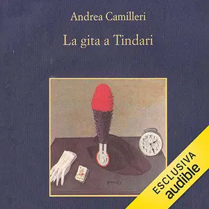 «La gita a Tindari: Il commissario Montalbano, Vol. 5» by Andrea Camilleri