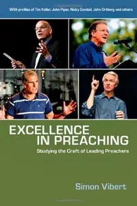 Excellence in Preaching : Studying the Craft of Leading Preachers