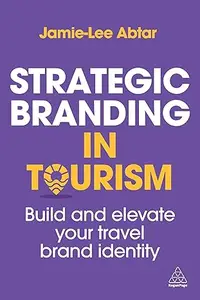 Strategic Branding in Tourism