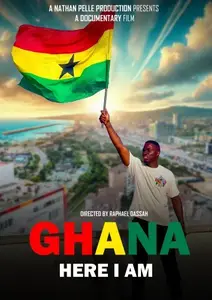 Ghana Here I Am (2025)