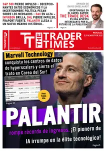 The Trader Times Edición en español - 6 Agosto 2025