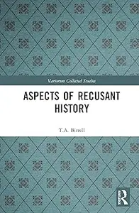 Aspects of Recusant History