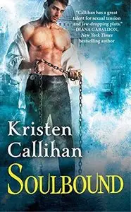 Soulbound: The Darkest London Series: Book 6 by Kristen Callihan