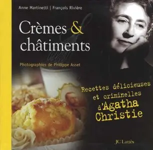 Crèmes & châtiments : Recettes délicieuses et criminelles d'Agatha Christie (Repost)