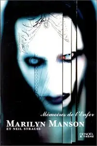 Marilyn Manson - Mémoires de l'Enfer